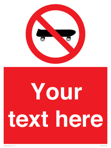 Custom No Skateboarding Sign